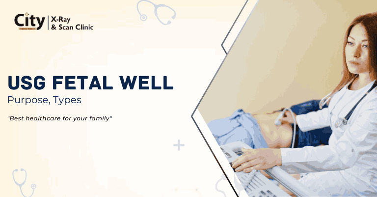Understanding USG Fetal Well Scan